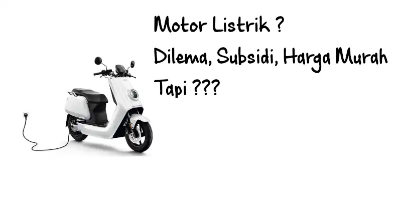 Motor Listrik Dengan Semua Hingar Bingarnya Part1